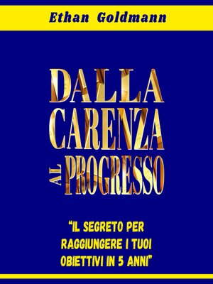 cover image of Dalla carenza al progresso